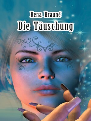cover image of Die Täuschung